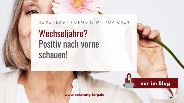 Hormoncoach Heike Ferg – wie du Wechseljahre positiv begleitest, mehr Lebensfreude gewinnst und deine Hormonphase als Kraftquelle nimmst.