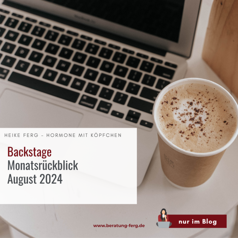 Monatsrückblick August 2024 vom Hormoncoach