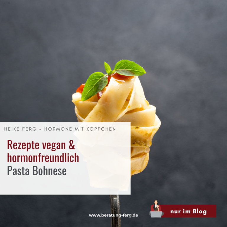 Hormoncoach Heike Ferg kocht hormonfreundlich und vegan - Pasta Bohnese - ideal für deine Wechseljahre