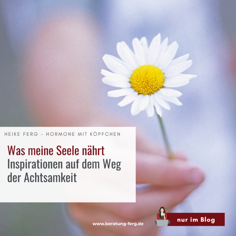Der Weg zur Achtsamkeit durch Hormonbalance